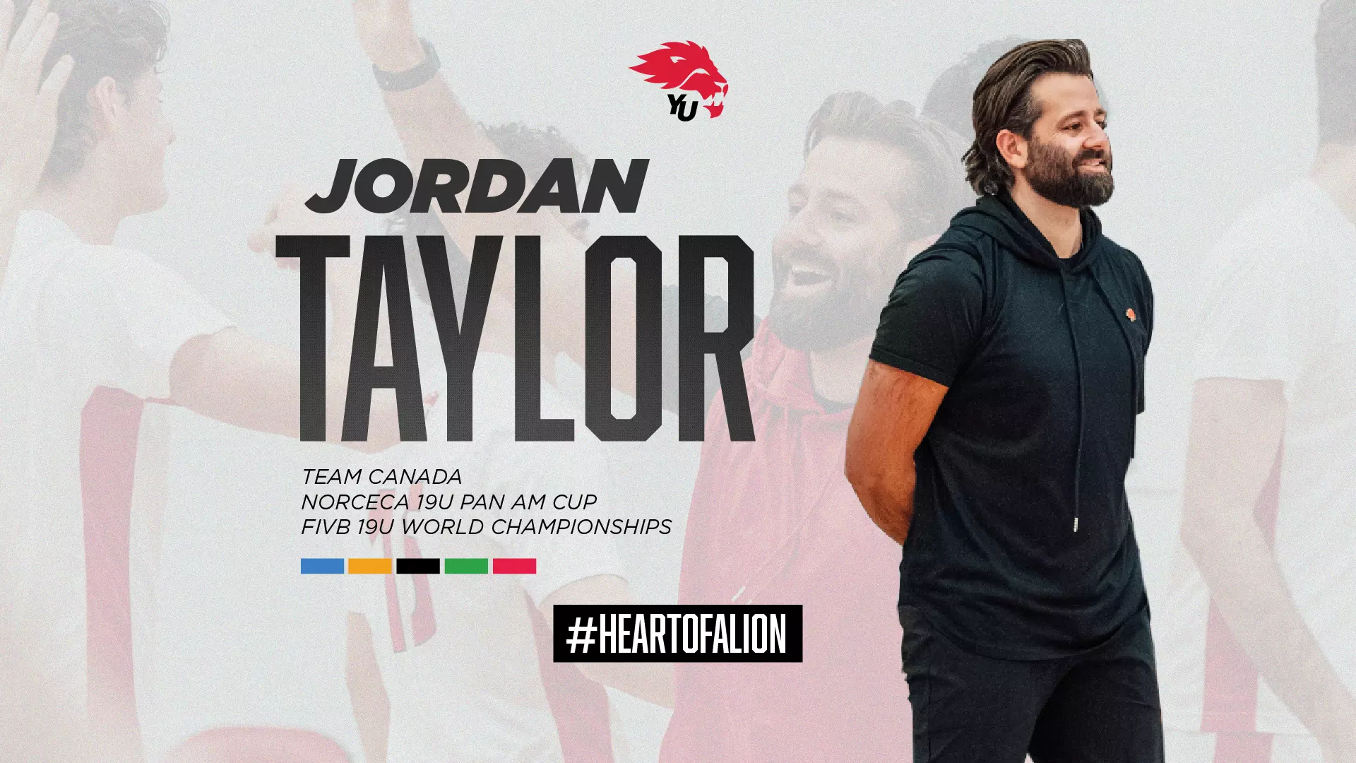 TAYLOR TAPPED BY VOLLEYBALL CANADA TO SERVE ON 19U COACHING
STAFFS AT TWO SUMMER CHAMPIONSHIPS