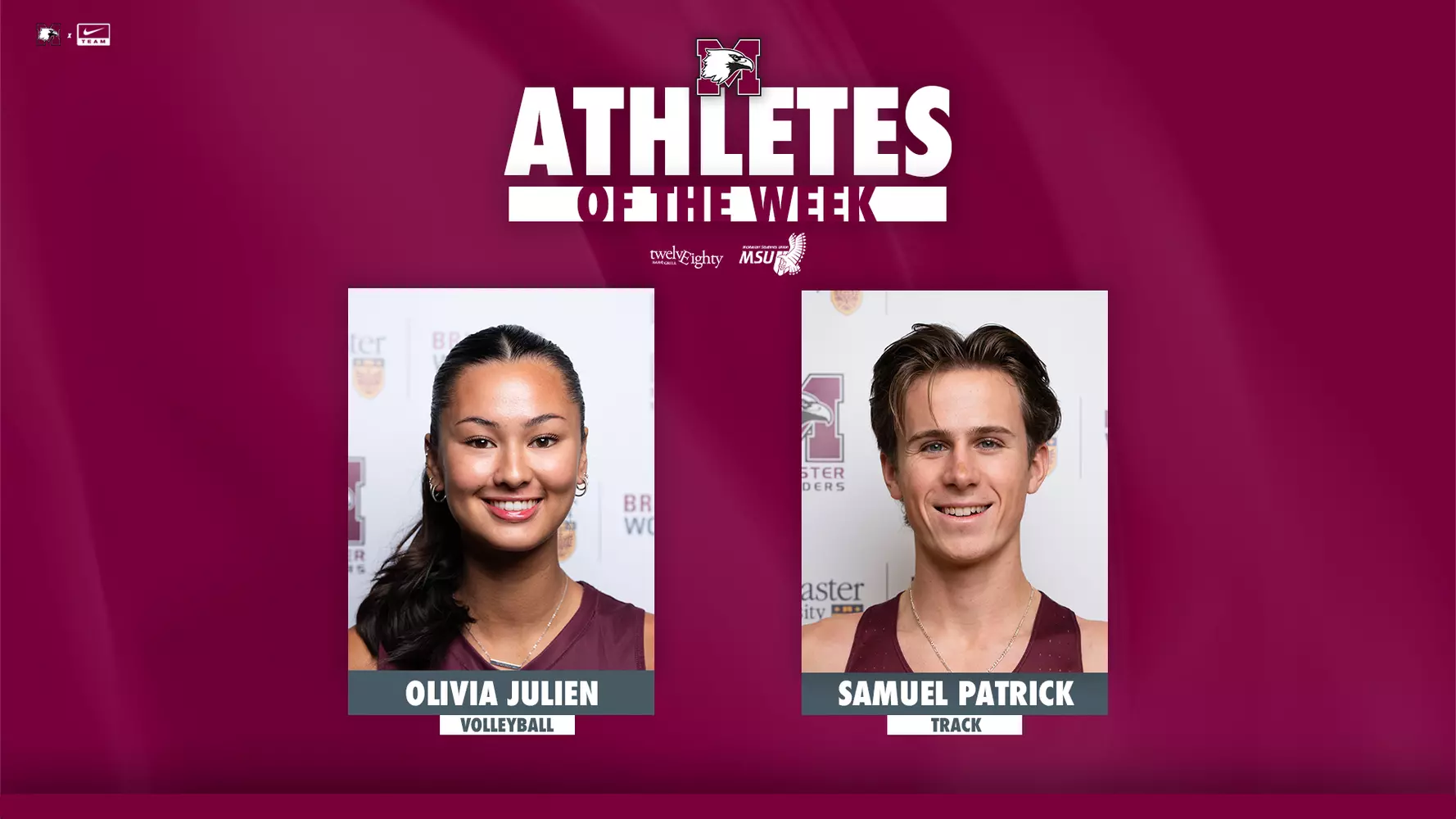 Julien and Patrick named Marauder Athletes of the
Week
