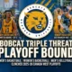 Bobcat Triple Threat:
