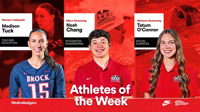 Tuck, Chang and O’Connor named Brock University Athletes of
the Week