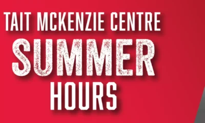 TAIT MCKENZIE CENTRE SUMMER HOURS IN EFFECT