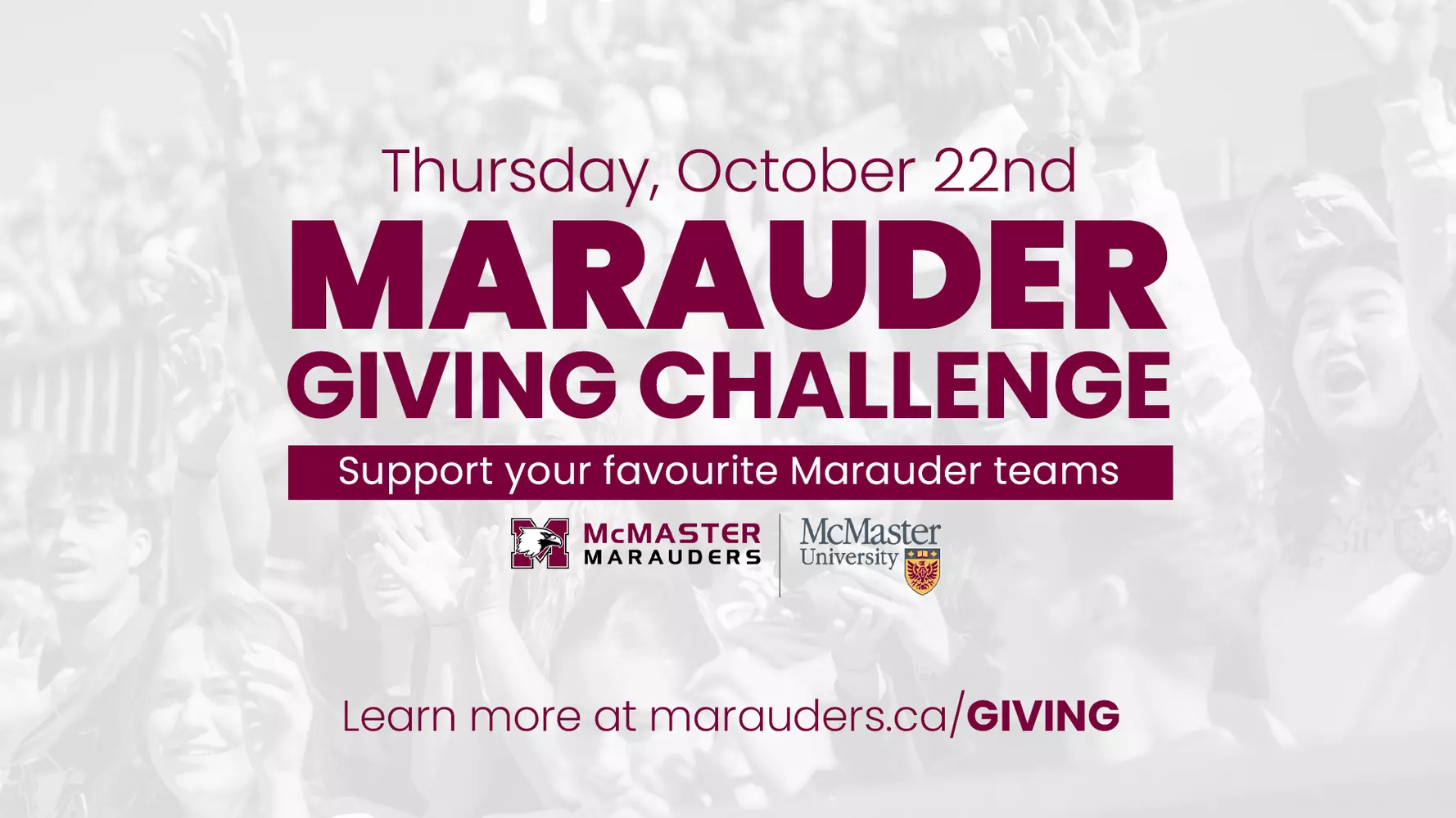 Marauder Giving Challenge returns October 22 in support of
McMaster student-athletes
